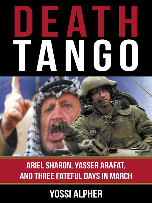 Title details for Death Tango by Yossi Alpher - Available